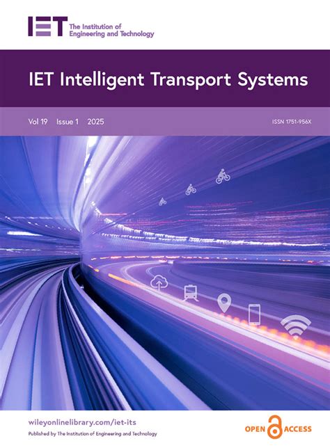 IET Intelligent Transport Systems .